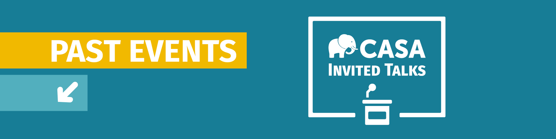 Ein Banner mit der Aufschrift "Past Events" sowie dem Logo der CASA Invited Talks.
